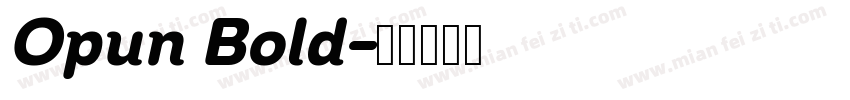 Opun Bold字体转换